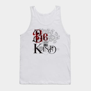 Be Kind to One Another Tank Top